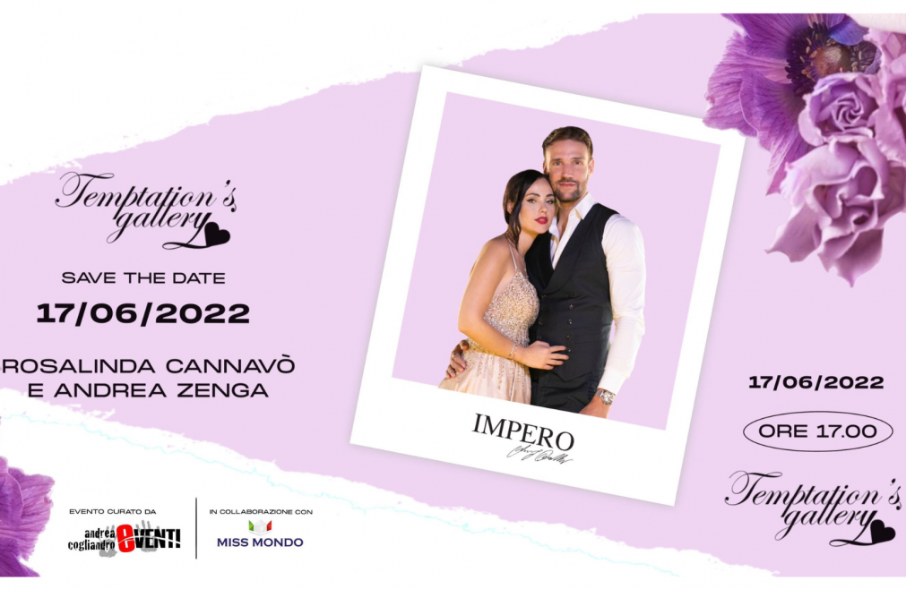 Rosalinda Cannavò e Andrea Zenga da Temptation’s Gallery
