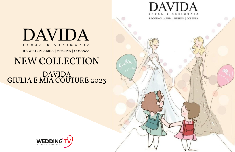 Davida Giulia e Mia Couture 2023