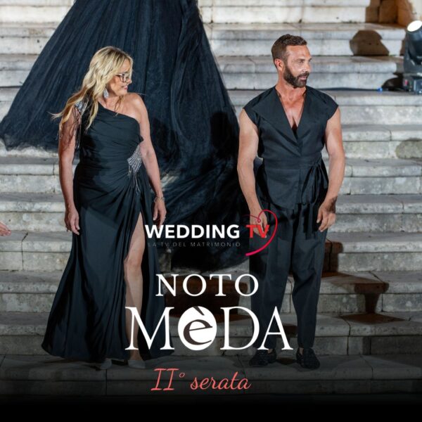 NOTO È MODA 2026 – SECONDA SERATA | 4ª EDIZIONE