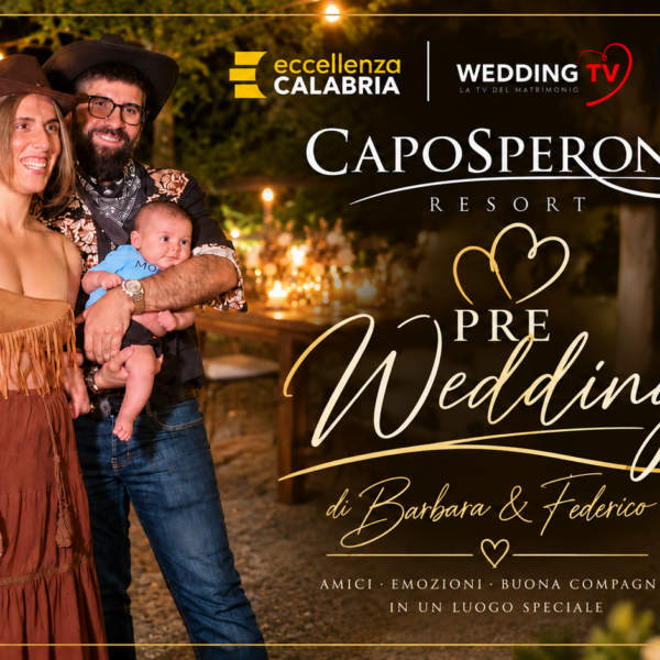 IL PRE WEDDING DI BARBARA E FEDERICO IN STILE FAR WEST A CAPOSPERONE RESORT
